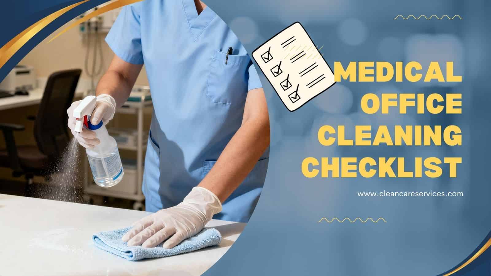 Medical Office Cleaning Checklist